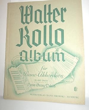 Imagen del vendedor de Walter Kollo Album (Fr Piano-Akkordeon) a la venta por Antiquariat Zinnober