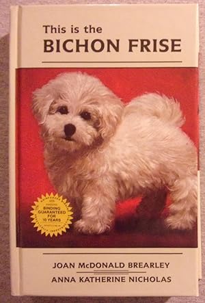 Seller image for This is the Bichon Frise for sale by Book Nook