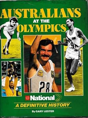 Australians At The olympics: A Definitive History
