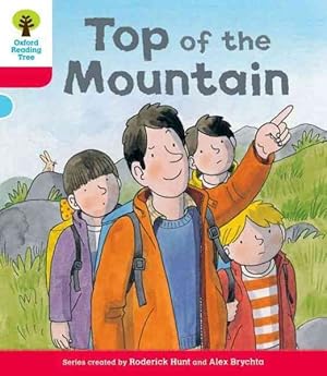 Image du vendeur pour Oxford Reading Tree: Decode & Develop More a Level 4 : Top Mountain mis en vente par GreatBookPrices