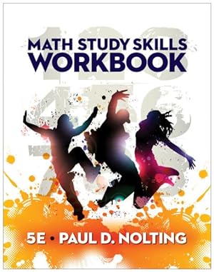 Image du vendeur pour Math Study Skills : Your Guide to Reducing Test Anxiety and Improving Study Strategies mis en vente par GreatBookPrices