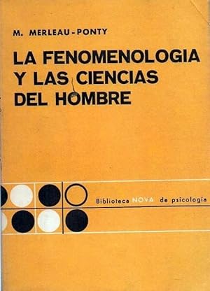 La Fenomenología y las Ciencias del Hombre