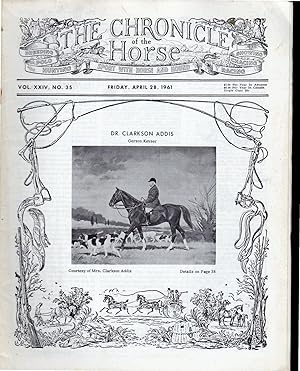 Seller image for The Chronicle of the Horse: Volume XXIV, No,. 35: April 28, 1961 for sale by Dorley House Books, Inc.