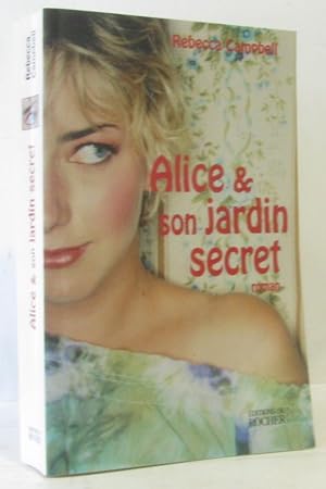 Seller image for Alice et son jardin secret for sale by crealivres