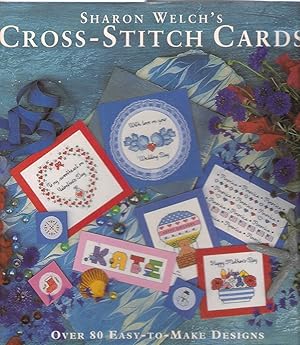 Seller image for Sharon Welch's Cross-Stitch Cards for sale by Michael Moons Bookshop, PBFA