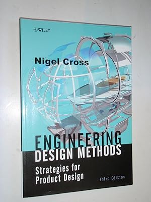 Image du vendeur pour Engineering Design Methods: Strategies for Product Design: Third Edition mis en vente par Westgate Bookshop