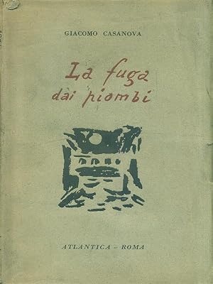 Seller image for La fuga dai piombi for sale by Librodifaccia