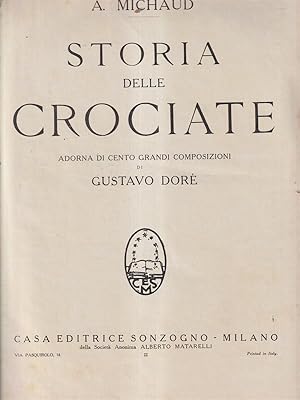Storia delle Crociate adorna di 100 grandi composizioni di Gustavo Dore'