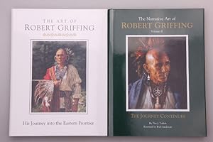 THE ART OF ROBERT GRIFFING; THE NARRATIVE OF ROBERT GRIFFING.