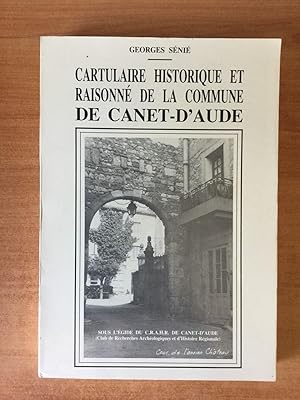 Image du vendeur pour CARTULAIRE HISTORIQUE ET RAISONNE DE LA COMMUNE DE CANET-D'AUDE mis en vente par KEMOLA