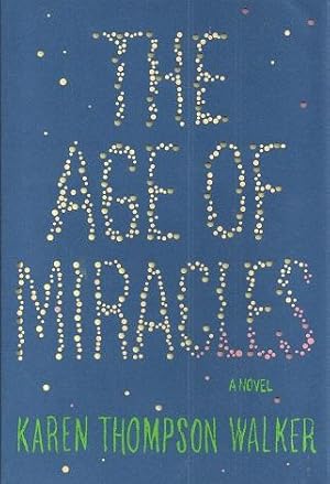 The Age of Miracles