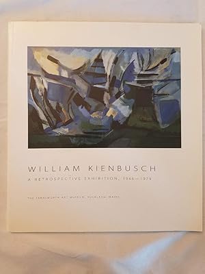 William Kienbusch : A Retrospective Exhibition, 1946-1979