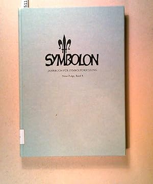 Seller image for Symbolon. Jahrbuch fr Symbolforschung. Neue Folge, Band 8. Gesellschaft fr wissenschaftliche Symnbolforschung e. V. for sale by ANTIQUARIAT Franke BRUDDENBOOKS