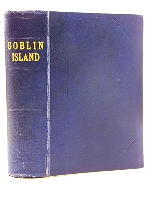 Seller image for GOBLIN ISLAND for sale by Stella & Rose's Books, PBFA