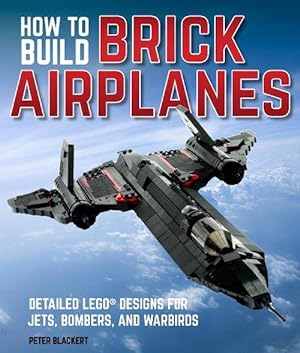 Bild des Verkufers fr How To Build Brick Airplanes (Paperback) zum Verkauf von Grand Eagle Retail