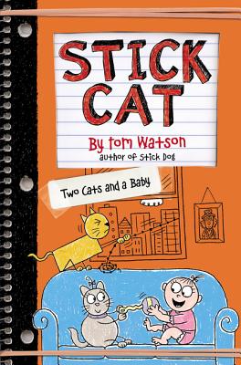 Seller image for Stick Cat: Two Cats and a Baby (Hardback or Cased Book) for sale by BargainBookStores