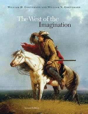Seller image for The West of the Imagination (Hardback or Cased Book) for sale by BargainBookStores