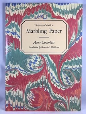 The Practical Guide to Marbling Paper