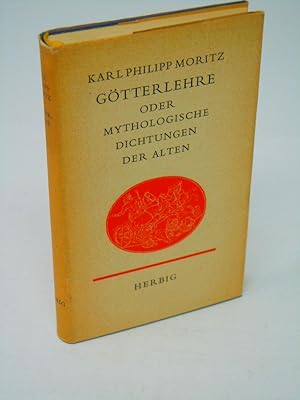 Bild des Verkufers fr G?tterlehre oder Mythologische Dichtungen der Alten zum Verkauf von Antiquariat Hans Wger