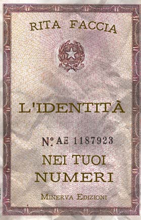 Imagen del vendedor de L'identit nei tuoi numeri a la venta por Libro Co. Italia Srl