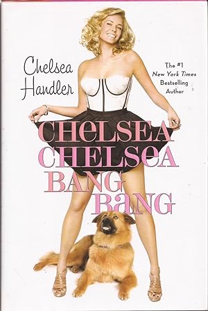 Seller image for Chelsea Chelsea Bang Bang for sale by Auldfarran Books, IOBA