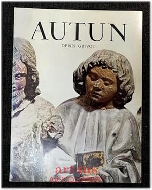 Image du vendeur pour Autun : Geschichte und Sehenswrdigkeiten. mis en vente par art4us - Antiquariat