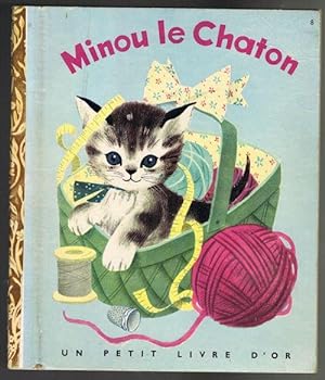 Bild des Verkufers fr Minou Le Chaton zum Verkauf von Jenny Wren Books