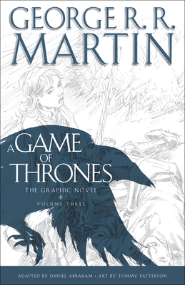 Seller image for A Game of Thrones, Volume Three: The Graphic Novel (Hardback or Cased Book) for sale by BargainBookStores