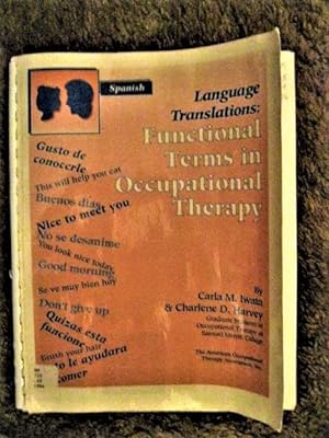 Imagen del vendedor de Functional Terms in Occupational Therapy: Language Translations : Spanish a la venta por My November Guest Books