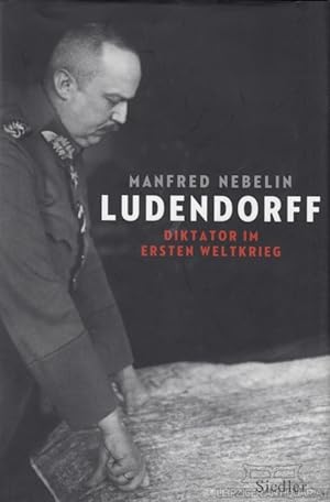 Immagine del venditore per Ludendorff Diktator im Ersten Weltkrieg venduto da Leipziger Antiquariat
