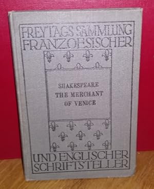 The Merchant of Venice - A comedy Aus "Freytags Sammlung französischer und englischer Schriftstel...