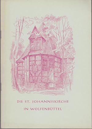 Seller image for Die St. Johanniskirche in Wolfenbttel. August Fink / Heimatliche Kirchen ; H. 4 for sale by Bcher bei den 7 Bergen