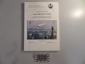 Image du vendeur pour Jahrbuch 2002 der Deutschen Gesellschaft fr Schiffahrts- und Marinegeschichte .V. 8. Jahrgang. mis en vente par Druckwaren Antiquariat