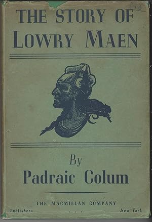 The Story of Lowry Maen