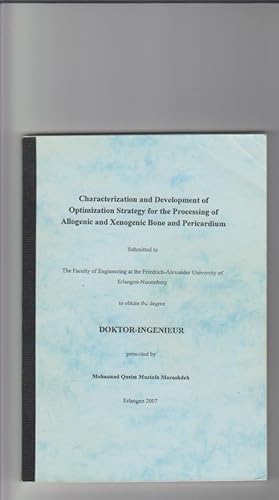 Characterization and Development of Optimization Strategy for the Processing of Allogenic and Xen...