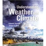 Seller image for Understanding Weather and Climate for sale by eCampus