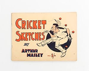 Imagen del vendedor de Cricket Sketches and Short Stories by Arthur Mailey, the Australian Googly Bowler, 1932-33 a la venta por Michael Treloar Booksellers ANZAAB/ILAB