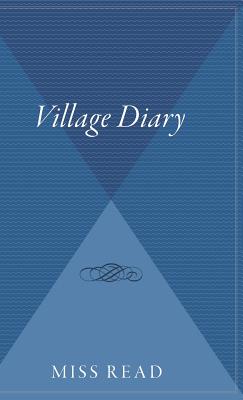 Seller image for Village Diary (Hardback or Cased Book) for sale by BargainBookStores