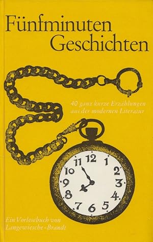 Bild des Verkufers fr Fnfminutengeschichten : 40 ganz kurze Erzhlungen aus der modernen Literatur. Ein Vorlesebuch. Hrsg. von Helmut Stahleder zum Verkauf von Versandantiquariat Nussbaum