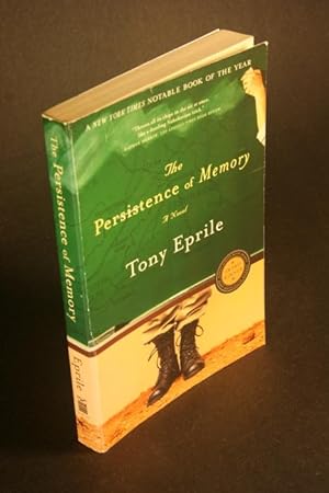 Bild des Verkufers fr The Persistence of Memory: A Novel. zum Verkauf von Steven Wolfe Books