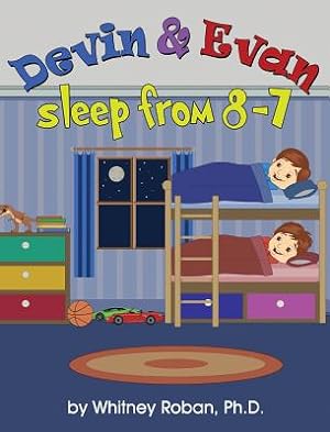Immagine del venditore per Devin & Evan Sleep from 8-7 (Hardback or Cased Book) venduto da BargainBookStores