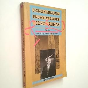 Imagen del vendedor de Signo y memoria: Ensayos sobre Pedro Salinas a la venta por MAUTALOS LIBRERA