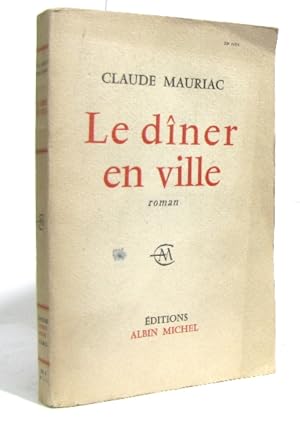 Seller image for Le dner en ville for sale by crealivres