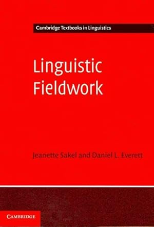 Immagine del venditore per Linguistic Fieldwork : A Student Guide venduto da GreatBookPrices