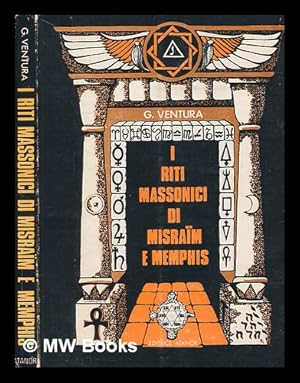 Seller image for I riti massonici di Misraim e Memphis for sale by MW Books