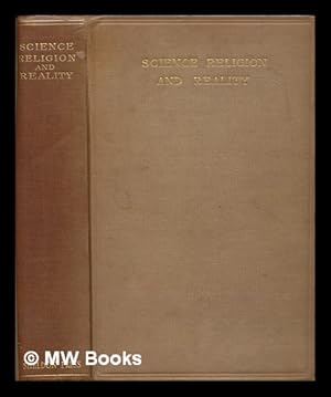 Bild des Verkufers fr Science, religion & reality / edited by Joseph Needham; introductory essay by George Sarton zum Verkauf von MW Books