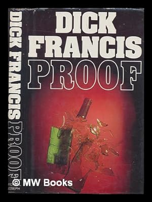 Immagine del venditore per Proof / Dick Francis venduto da MW Books