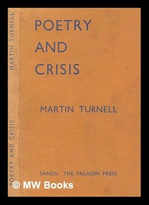 Seller image for Poetry and crisis / by Martin Turnell for sale by MW Books