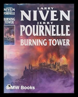 Image du vendeur pour Burning Tower / Larry Niven & Jerry Pournelle mis en vente par MW Books