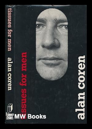 Seller image for Tissues for men / Alan Coren for sale by MW Books
